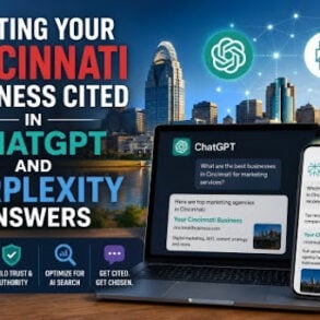 Getting Your Cincinnati Business Cited in ChatGPT and Perplexity Answers
